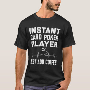 Camiseta Jogadores de Cartas de Poker Café Café Humor EKG