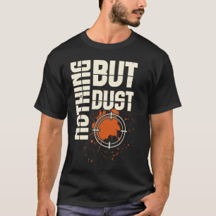 Camiseta Jogando Disco Disparando Em Nada Mais Que Poeira