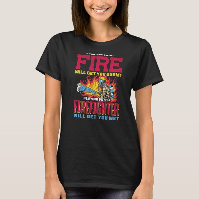 Camiseta Jogar Bombeiro Vai Te Deixar Molhado Bombeiro (Frente)