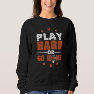 Camiseta Jogar Duro Ou Ir Para Casa Engraçado Equipe De Jog