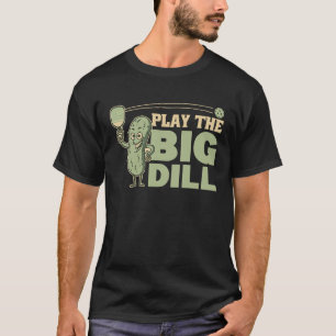 Camiseta Jogar Pickleball É O Grande Trocadilho de Picles