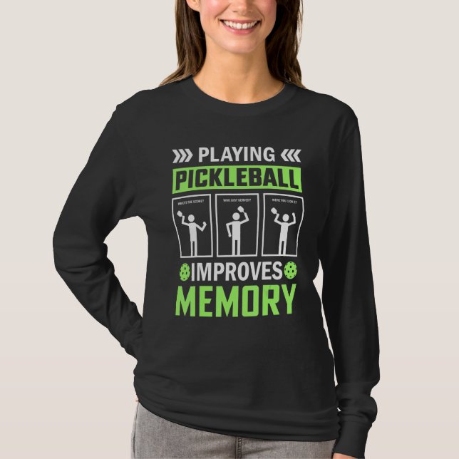 Camiseta Jogar Pickleball Melhora A Memória Pickleball (Frente)