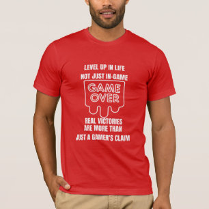 Camiseta Jogo acabado: melhore o seu nível de vida