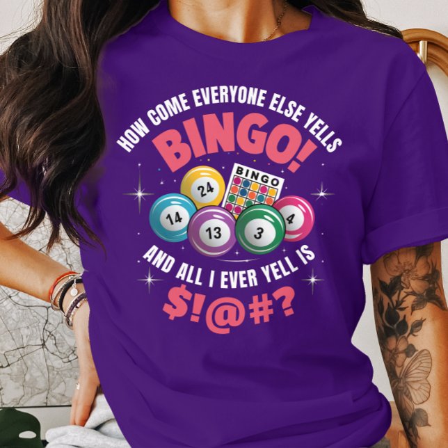 Camiseta Jogo Bingo Engraçado Todo Mundo Grita Bingo (Criador carregado)