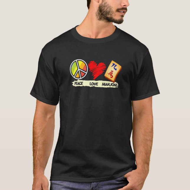 Camiseta Jogo Chinês Peace Love Mahjong Jogou Mahjong (Frente)