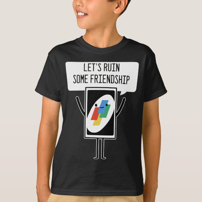 Camiseta Jogo De Cartão Ruína Amizade Jogador Ou Jogador (Frente)