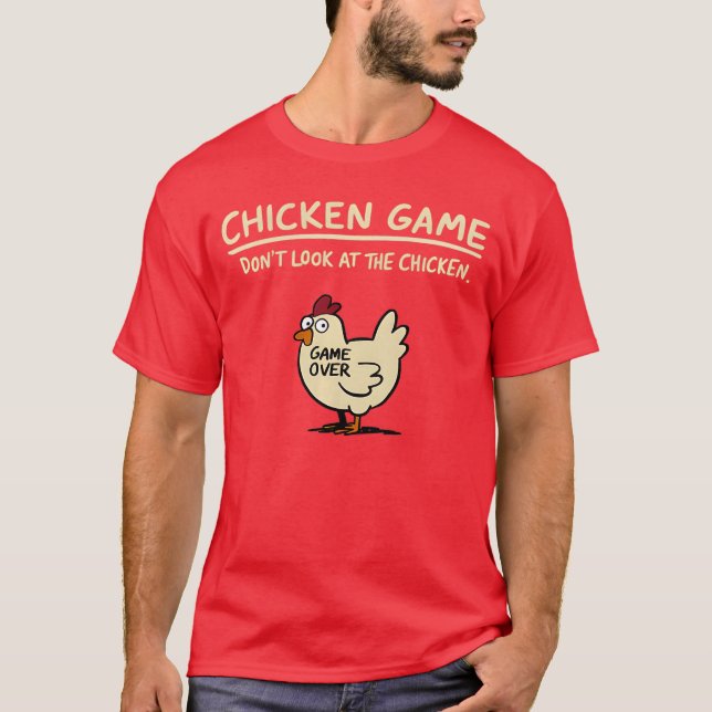Camiseta Jogo de Frango Não Olhe O Frango Engraçado Frango  (Frente)