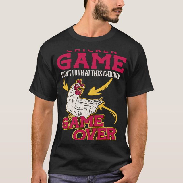 Camiseta Jogo De Frango Não Olhe Para Este Jogo De Frango (Frente)