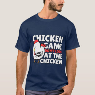 Camiseta Jogo de frango Não olhe para o frango Engraçado