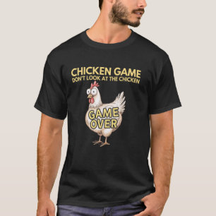 Camiseta Jogo de Galinha Não Olhe para a Galinha Piada Engr