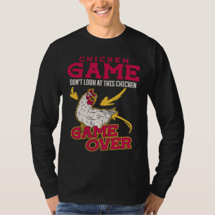 Camiseta Jogo De Galinha Não Olhe Para Este Jogo De Galinha