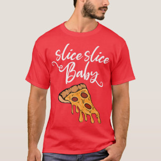 Camiseta Jogo de Palavra Bebê Fatia com Fatia com Pizza Pie