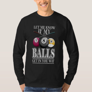 Camiseta Jogo de Snooker de Bilhar Me Avise Se Minhas Bolas