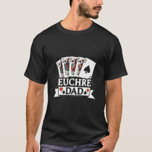 Camiseta Jogo do Cartão Pai do Pai Euchre