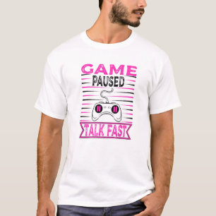 Camiseta Jogo em Pausa Conversa Vídeo Mais Rápido Jogo Jogo