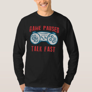 Camiseta Jogo Em Pausa Fale Rapidamente Videos games Engraç