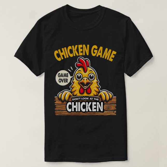 Camiseta Jogo Engraçado de Frango DA75 Não olhe para o Fran (Frente do Design)