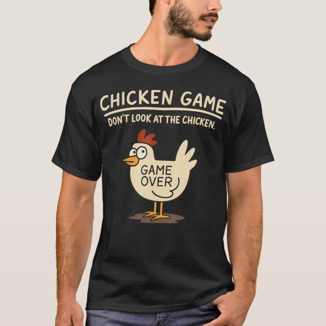 Camiseta Jogo Frango Engraçado Não Olhe Para o Frango Meme (Frente)