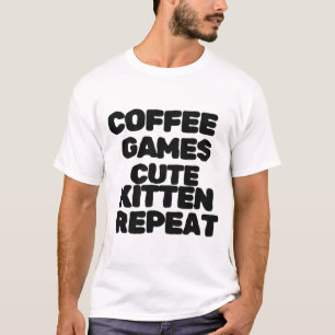 Camiseta Jogos de Café Gatinho Fofo Repita