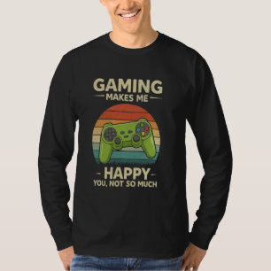Camiseta Jogos Me Fazem Feliz Você Não Tanto Comediante Gam