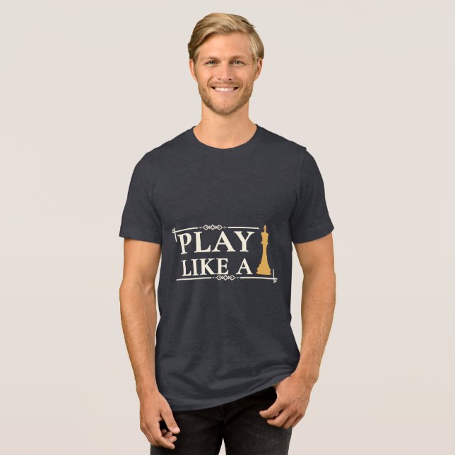 Camiseta Jogue Como um Rei – Citação de Estratégia de Poder (Frente Completa)