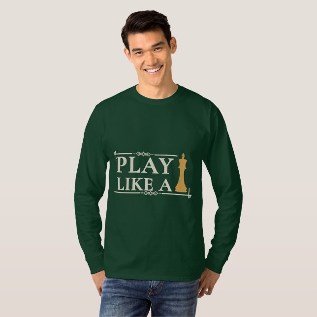Camiseta Jogue Como um Rei – Citação de Estratégia de Poder (Frente Completa)