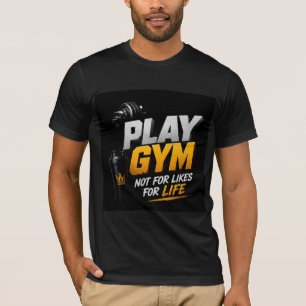 Camiseta 💪 Jogue Ginásio Não Para Curtidas Para a Vida 💪