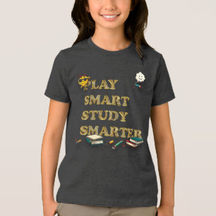 Camiseta Jogue inteligente, estude melhor