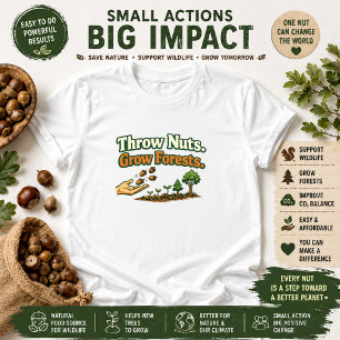 Camiseta Jogue Nozes Crescem Florestas Ação Natureza