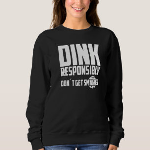 Camiseta Jogue Pickleball com Responsabilidade Não Seja Esm