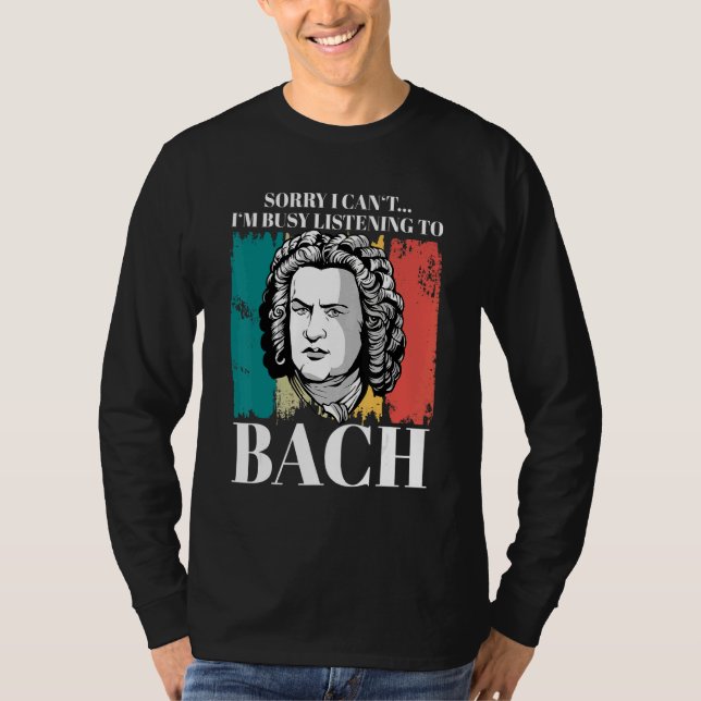 Camiseta Johann Sebastian Bach Composer Para Clássicas (Frente)