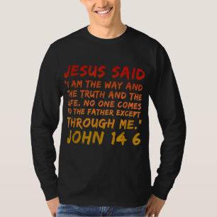 Camiseta John 146 Jesus disse que eu sou a verdade e a verd