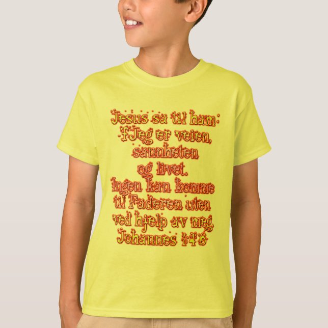 Camiseta John 14:6 Norueguês (Frente)