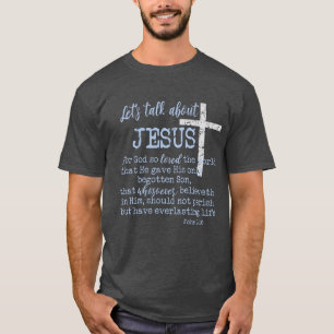 Camiseta John 3.16 com palestra de Vamos sobre Jesus-cristã