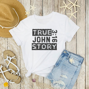 Camiseta John 3:16 História Verdadeira Citação da Bíblia Gr