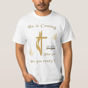 Camiseta JOhn 3:16 Jesus está vindo