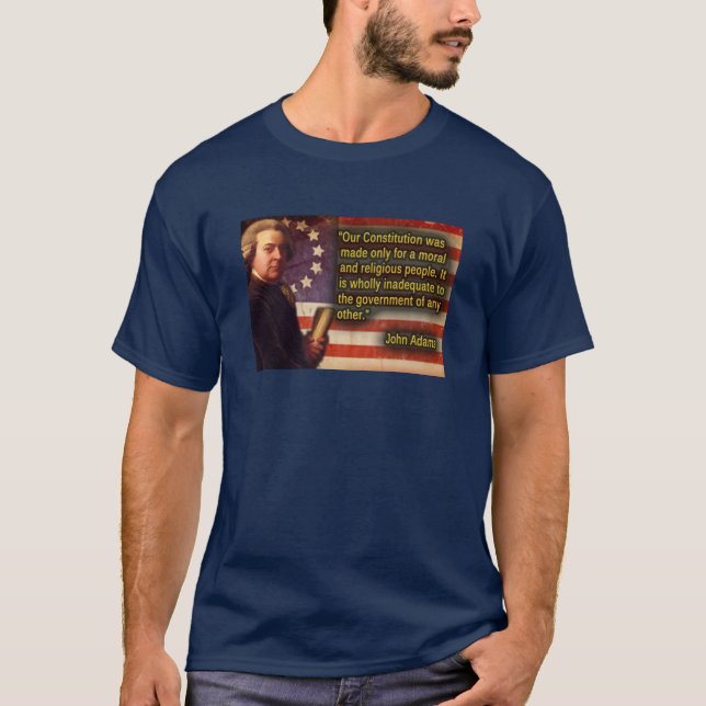 Camiseta John Adam famoso palavras fundadoras da América (Frente)