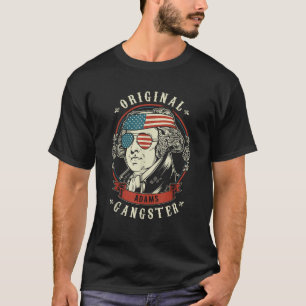 Camiseta John Adams Original Gangster 4 de julho