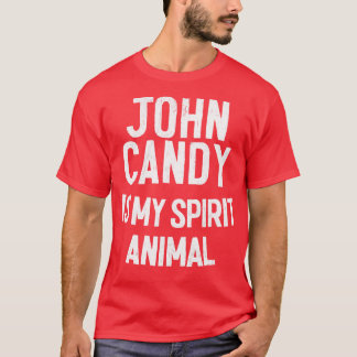 Camiseta John Candy É O Meu Animal Espirituoso