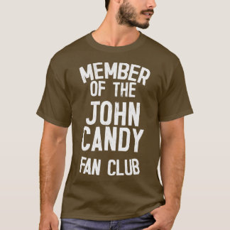 Camiseta John Candy Fan Club