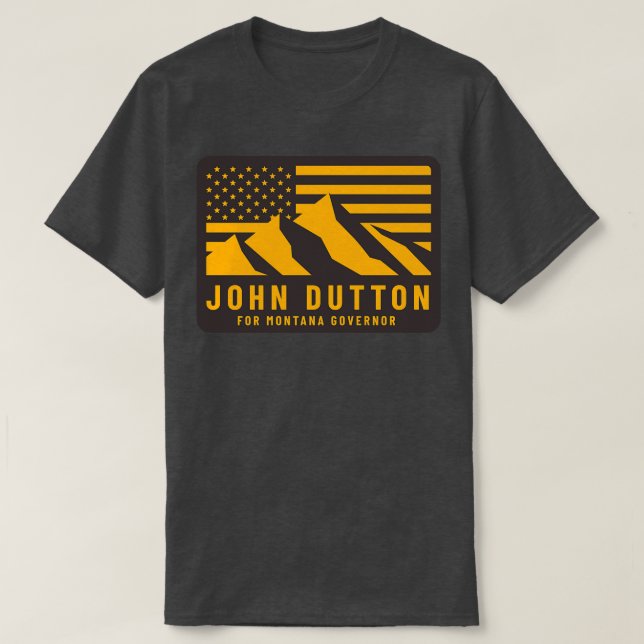 Camiseta John Dutton para Governador de Montana (Frente do Design)
