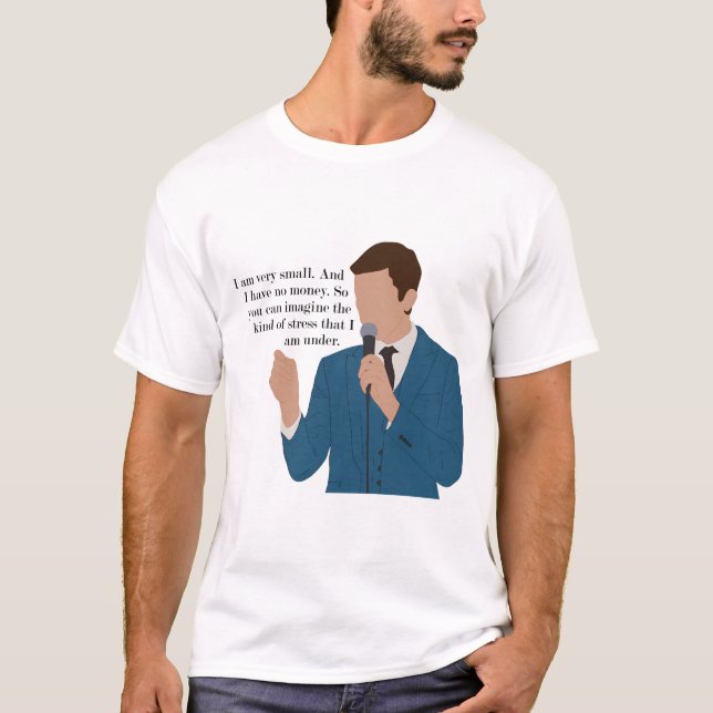 Camiseta John Mulaney sou muito pequeno (Frente)