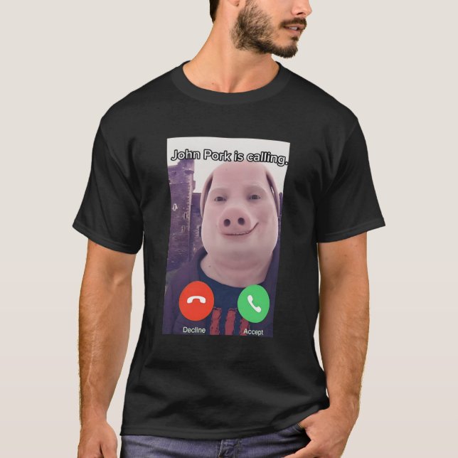 Camiseta John Pork Está Chamando Telefone de Atendimento (Frente)