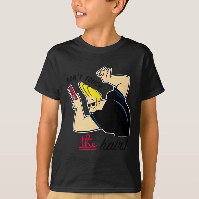 Camiseta Johnny Bravo Don't Touch The Hair!  (Frente)