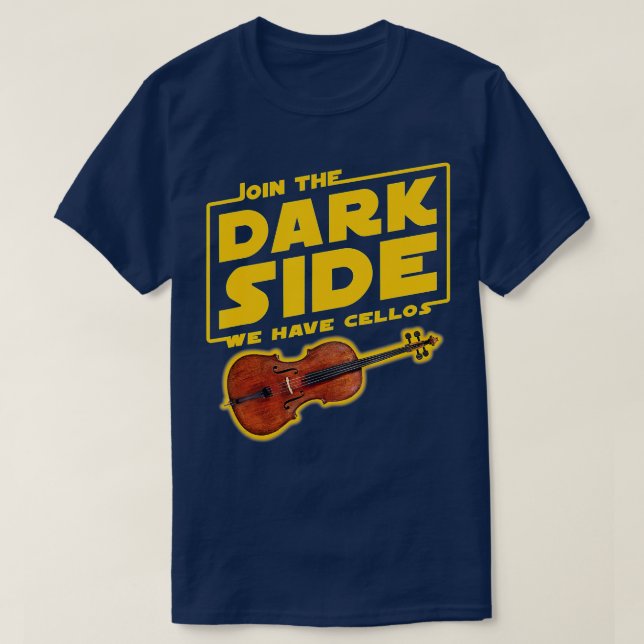 Camiseta Join he Dark Side Cello Player  (Frente do Design)