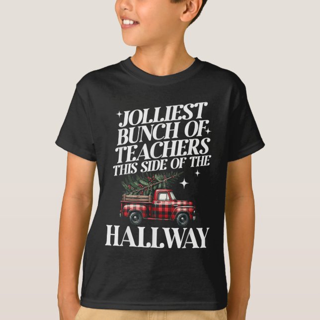 Camiseta Jolliest Bunch Of Teachers This Side Of The Hallwa (Frente)