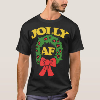 Camiseta Jolly Af Christmas Jolly Af Christmas