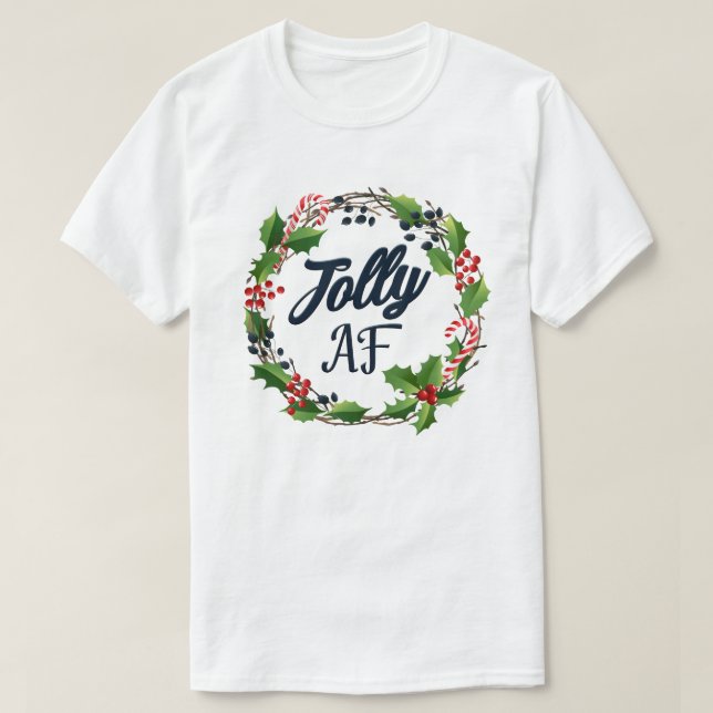 Camiseta Jolly Af Engraçado Adulto Festa de Natal de Humor (Frente do Design)