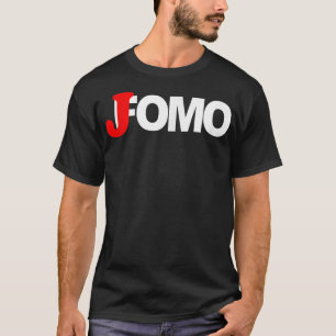 Camiseta JOMO não FOMO Joy Of Misout Divertido PRESENTE in