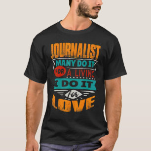 Camiseta Jornalista Citação Que Sou Echocardiógrafo Por Amo